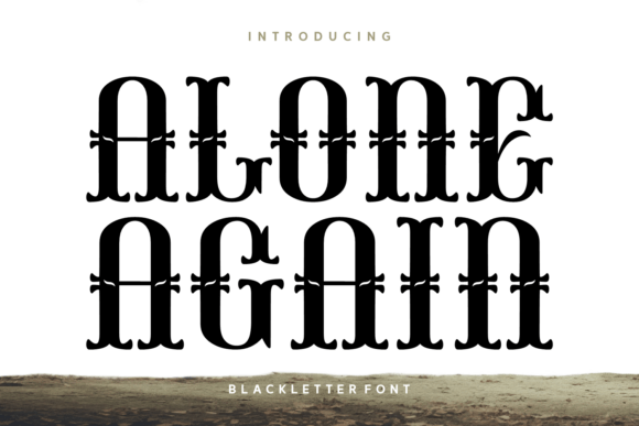 Alone Again Font: Merging Vintage Elegance with Modern Design
