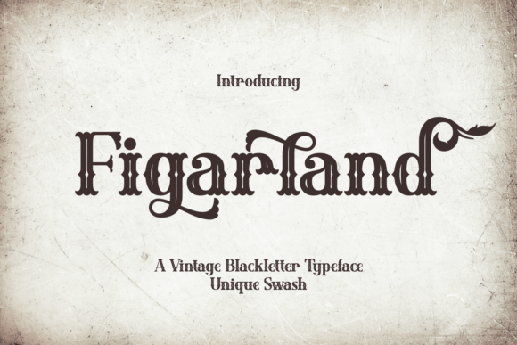 Figarland: A Whimsical Vintage Typeface for Creative Projects