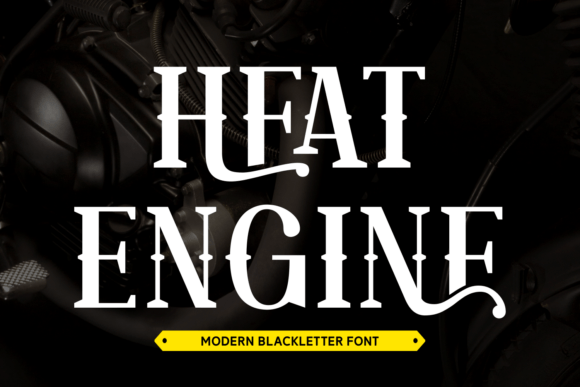 Heat Engine: A Bold Typeface for High-Impact Designs