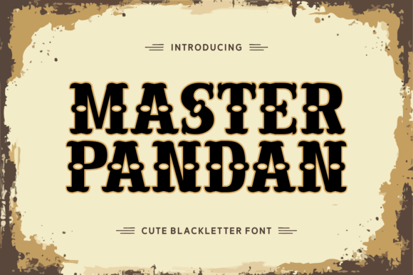 Master Pandan: A Playful Twist on Gothic Letterforms