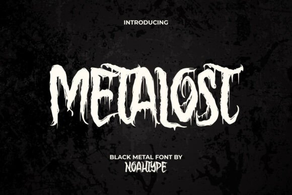 Metalost: A Font with a Dark, Edgy Vibe