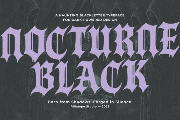 Nocturne Black: A Gothic Typeface with a Chilling Edge