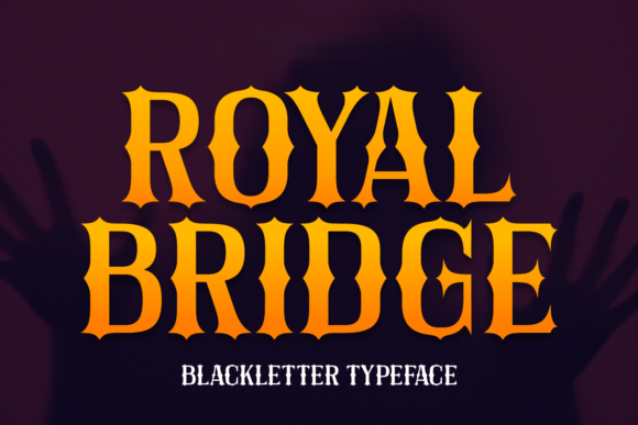 Royal Bridge: A Bold Typeface Merging Regal Elegance with Modern Drama