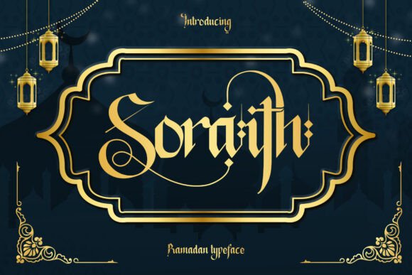 Soraith Regular: A Unique Typeface Merging Arabic Calligraphy and Islamic Ornaments